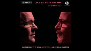 Symphony No.6 - Allan Pettersson