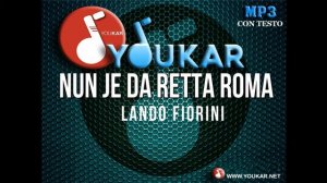 Karaoke Lando Fiorini Nun je da retta Roma