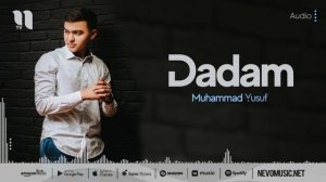 Muhammad Yusuf - Dadam (audio 2022)