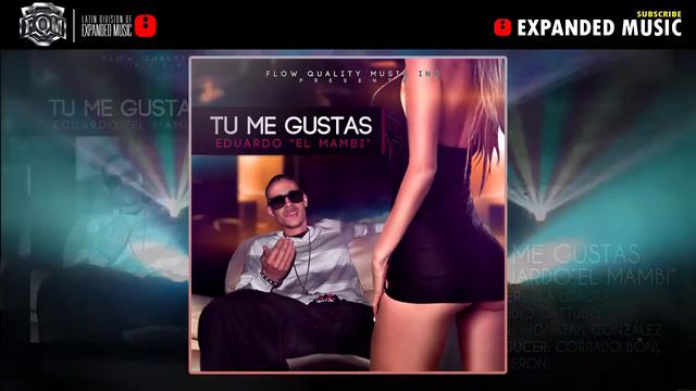 Eduardo El Mambi - Tu Me Gustas смотреть онлайн