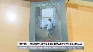 "Tetori i letërsisë", i ftuar shkrimtari Viktor Canosinaj