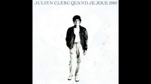 Julien Clerc - Confidence 1980