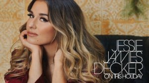 Jessie James Decker - Do You Hear What I Hear? (Audio)