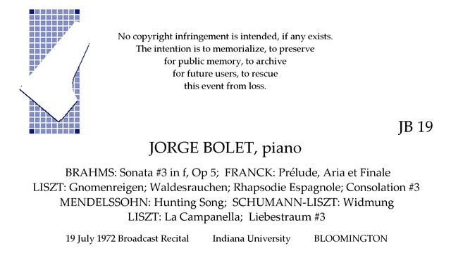 JORGE BOLET Live   BRAHMS FRANCK LISZT MENDELSSOHN  1972  BLOOMINGTON смотреть онлайн