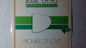 Karl Otto - Promise of love (instrumental version) 1984