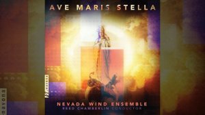 Nevada Wind Ensemble - Arousez vo violette