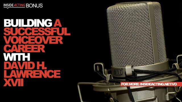 BONUS: Building Your VO Career with David H. Lawrence XVII смотреть онлайн