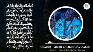 Khassida Chaqqa Ala ibliisa : Kurel 1 Hizbut-Tarqiyyah Touba - Micro Cheikhouna Diagne