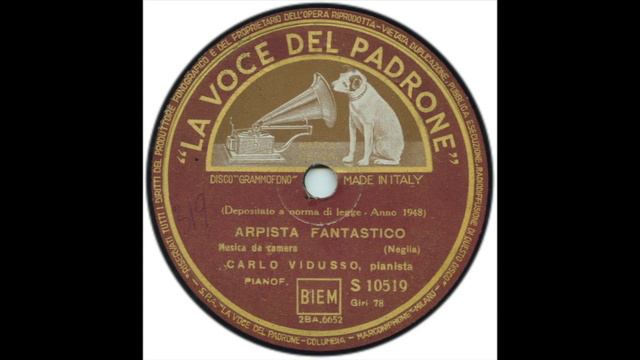 Francesco Paolo Neglia - Arpista fantastico - Carlo Vidusso pianista смотреть онлайн