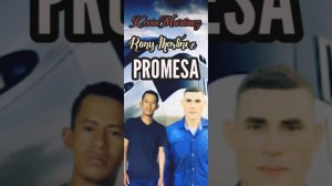 Kevin Martinez | Ft Rony Martinez | Promesa | ❤🎵🎧