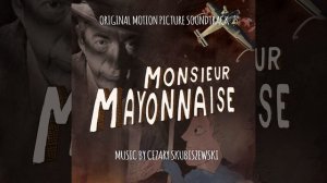 Monsieur Mayonnaise