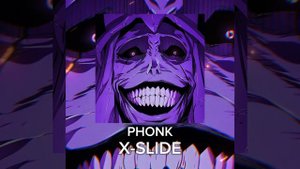 Phonk X-SLIDE