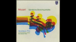 Silent Tone Record/Mozart：String Quintet/Grumiaux Trio,Arpad Gerecz,Max Lesueur