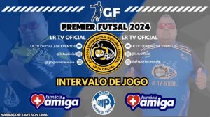 🏆PREMIER FUTSAL 2024: Atalanta CC X Gileade - (SUB-11)