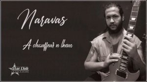 NARAVAS - À chauffeur n'elkous - audio officiel