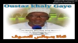 Oustaz khaly Gaye  di diangal m. Gor Ndiaye ak diko khamay ay tèggin