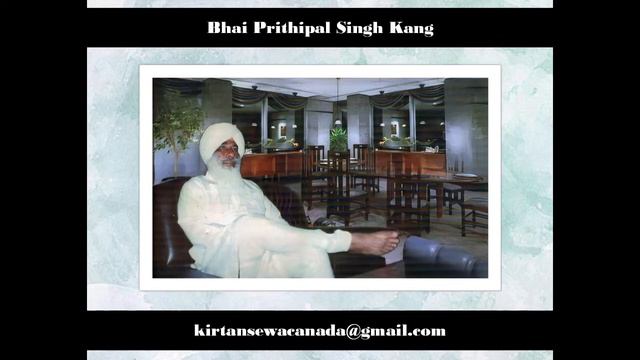 07 Partach Ridey Guru Arjan Ke - Bhai Prithipal Singh Kang (Vancouver 1986) смотреть онлайн