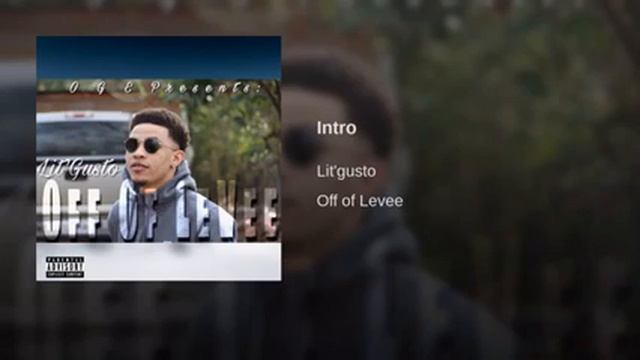 Lit Gusto- Off Of Levee (Intro) смотреть онлайн