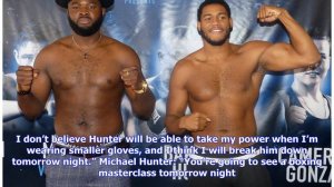 Martin Bakole vs Michael Hunter – Final Quotes and weights