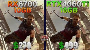 RX6700 10GB VS RTX4060TI 16GB