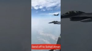 Special Send off of Air Chief Marshal Pakistan Mr. Sohail Aman