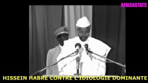 PRÉSIDENT HISSEIN HABRE CONTRE l'idéologie dominante, L’IMPÉRIALISME, LE NÉOCOLONIALISME