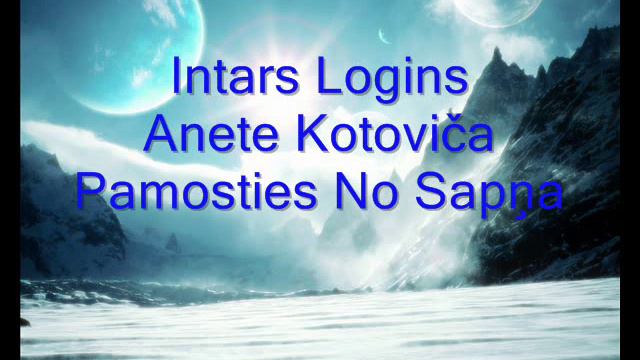 Intars Logins Pied. Anete Kotoviča - Pamosties No Sapņa смотреть онлайн