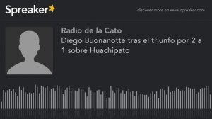 Diego Buonanotte tras el triunfo por 2 a 1 sobre Huachipato