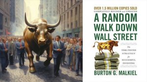 My 10 lessons from A Random Walk Down Wall Street