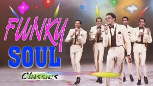 FUNKY SOUL - KC & the Sunshine Band, Chic, Sister Sledge, Eddie Kendricks, Jackson 5 and more