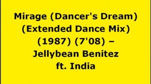 Mirage (Dancer's Dream) (Extended Dance Mix) - Jellybean Benitez | 80s Dance Music | 80s Club Mixes