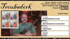 Troubadork Show 158 (23 Dec 2020) - Geeky, Nerdy, Goofy Songs for Geeky, Nerdy, Goofy People