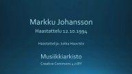 Markku Johansson - haastattelu