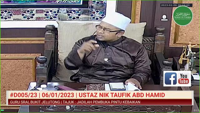 #D005/23 | 06/01/2023 | USTAZ NIK TAUFIK ABD HAMID смотреть онлайн