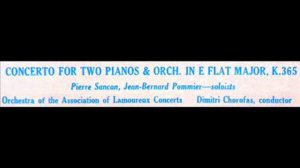 Mozart / Pierre Sancan / Jean-Bernard Pommier: Concerto for Two Pianos and Orchestra, K. 365 (1)