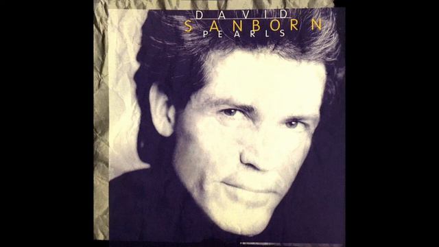 07 This Masquerade David Sanborn，Pearls смотреть онлайн