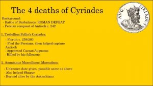 The Four Deaths of Cyriades | De Rebus Traditoris & Romano-Sasanian Rivalry