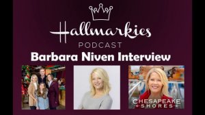 Hallmarkies: Actress Barbara Niven Interview