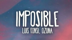 Luis Fonsi, Ozuna - Imposible (Carlos Correa Cover)