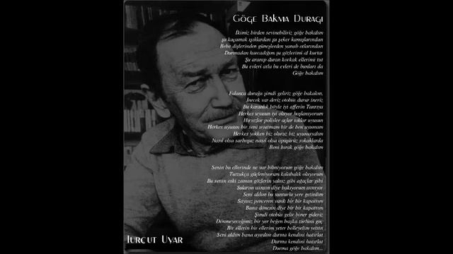 Göğe Bakma Durağı - Turgut Uyar смотреть онлайн