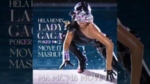 Ma Ma Ma Move It - Lady Gaga x Erick Morillo & The Mad Stuntman
