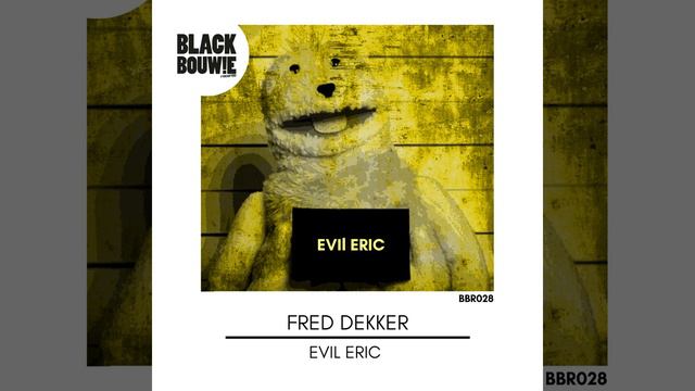 Evil Eric (Original Mix) смотреть онлайн