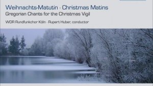 Gregorian Chants for the Christmas Vigil: Antiphon: Notum fecit Dominus