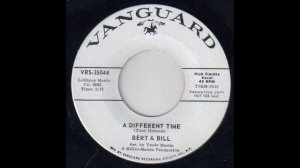 BERT & BILL (Bert Sommer) - A Different Time