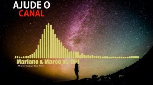 Mariano & Marco vs. DPJ - My Star (Gabry'n Style Rmx)