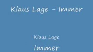 Klaus Lage - Immer