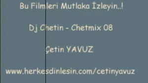 Dj Chetin - Chetmix 08 çetin yavuz