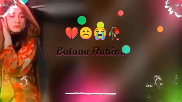 Koshish Karunga ki me bhul jauo kisi gar se batana nahi sad WhatsApp status video смотреть онлайн
