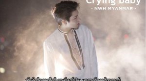 남우현(NAM WOOHYUN) -Crying Baby MM SUBS