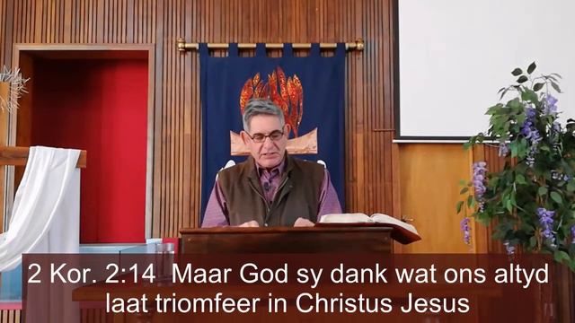 Hoe om die stryd in ons lewens te oorwin (Deel 2) - Pastoor Willem Klopper (17 Mei 2020)